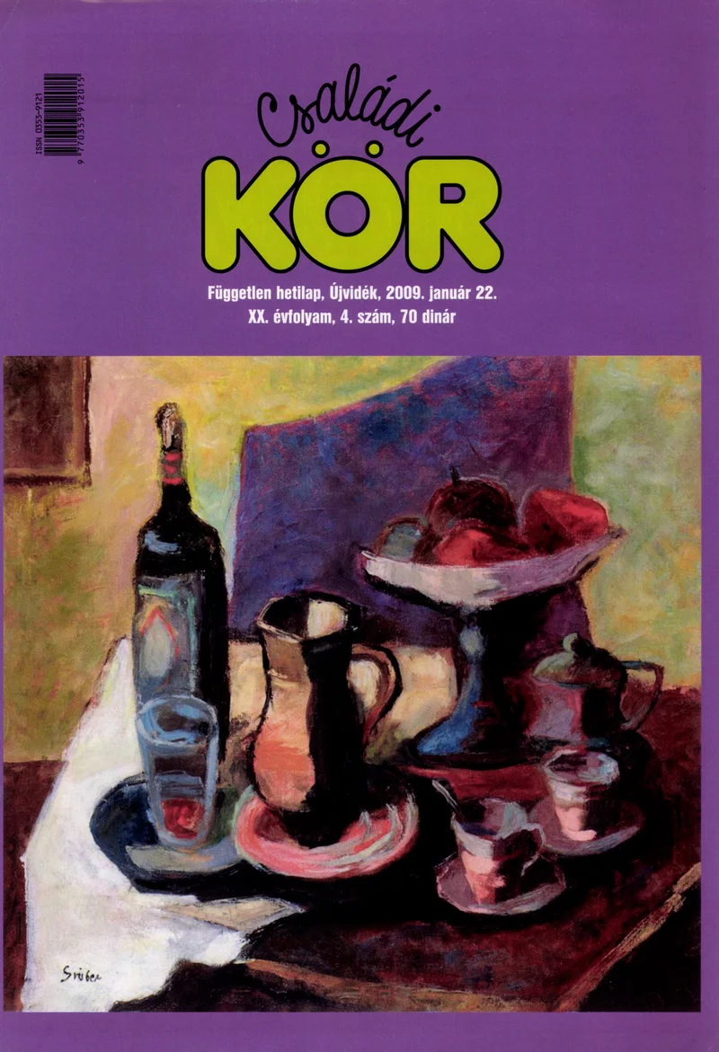 Családi Kör, 20. évf. 2009. január 22. 4. sz.