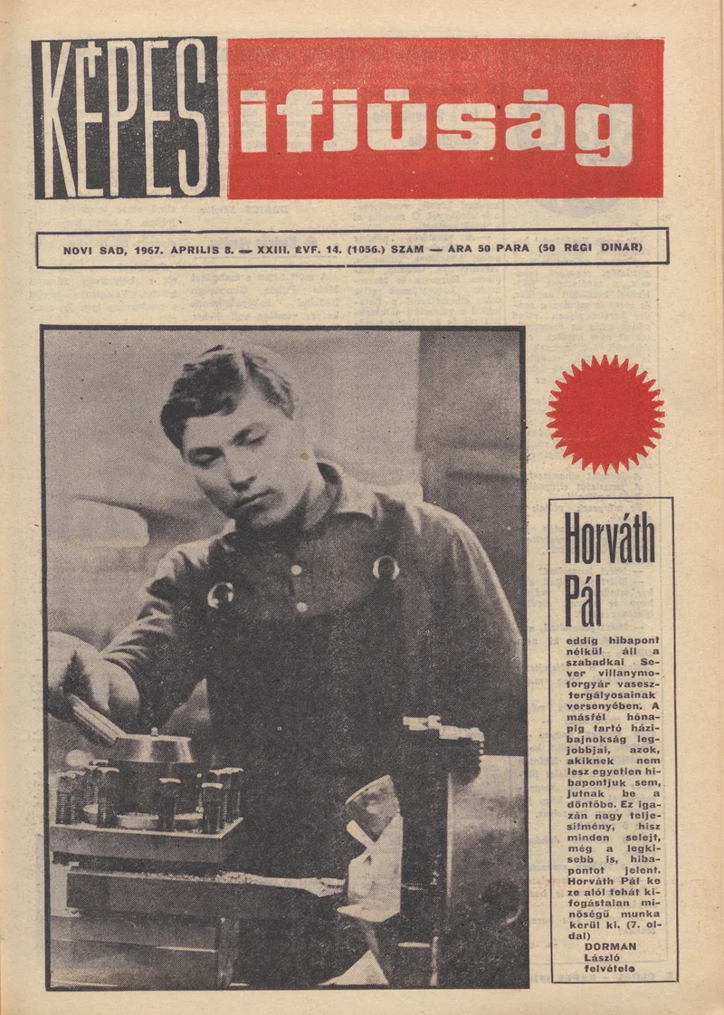 Képes Ifjúság, 23. évf. 1967. április 8. 14. sz. 1–32. oldal