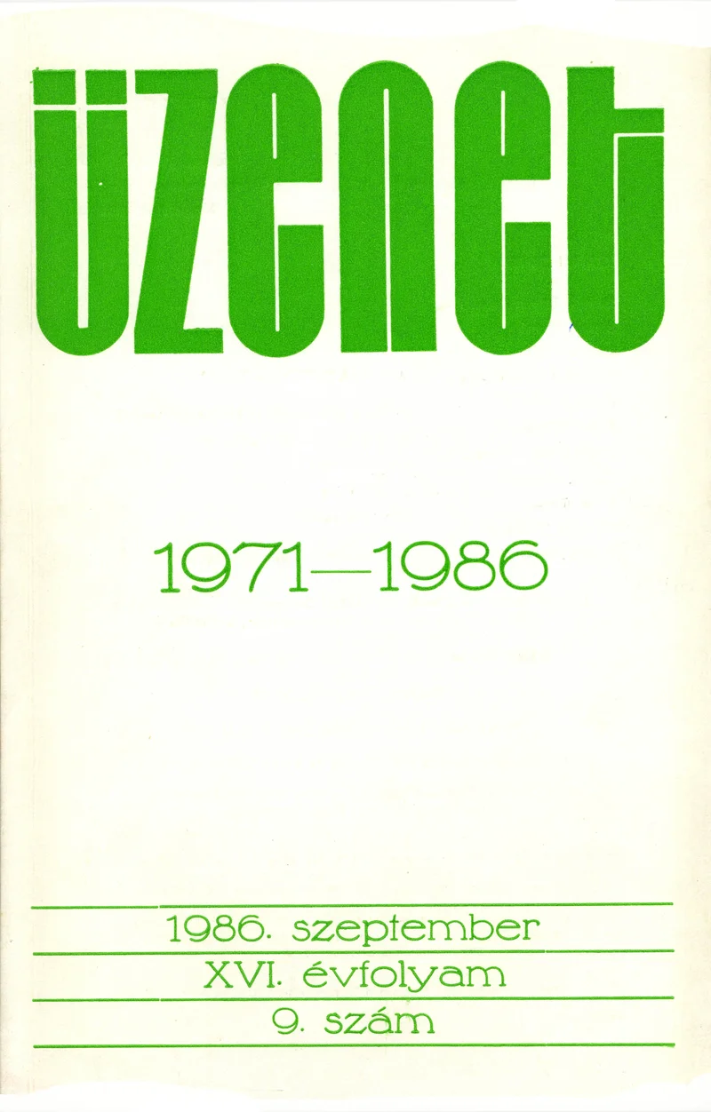 Üzenet, 16. évf. 1986. szeptember. 9. sz. 503–596. oldal