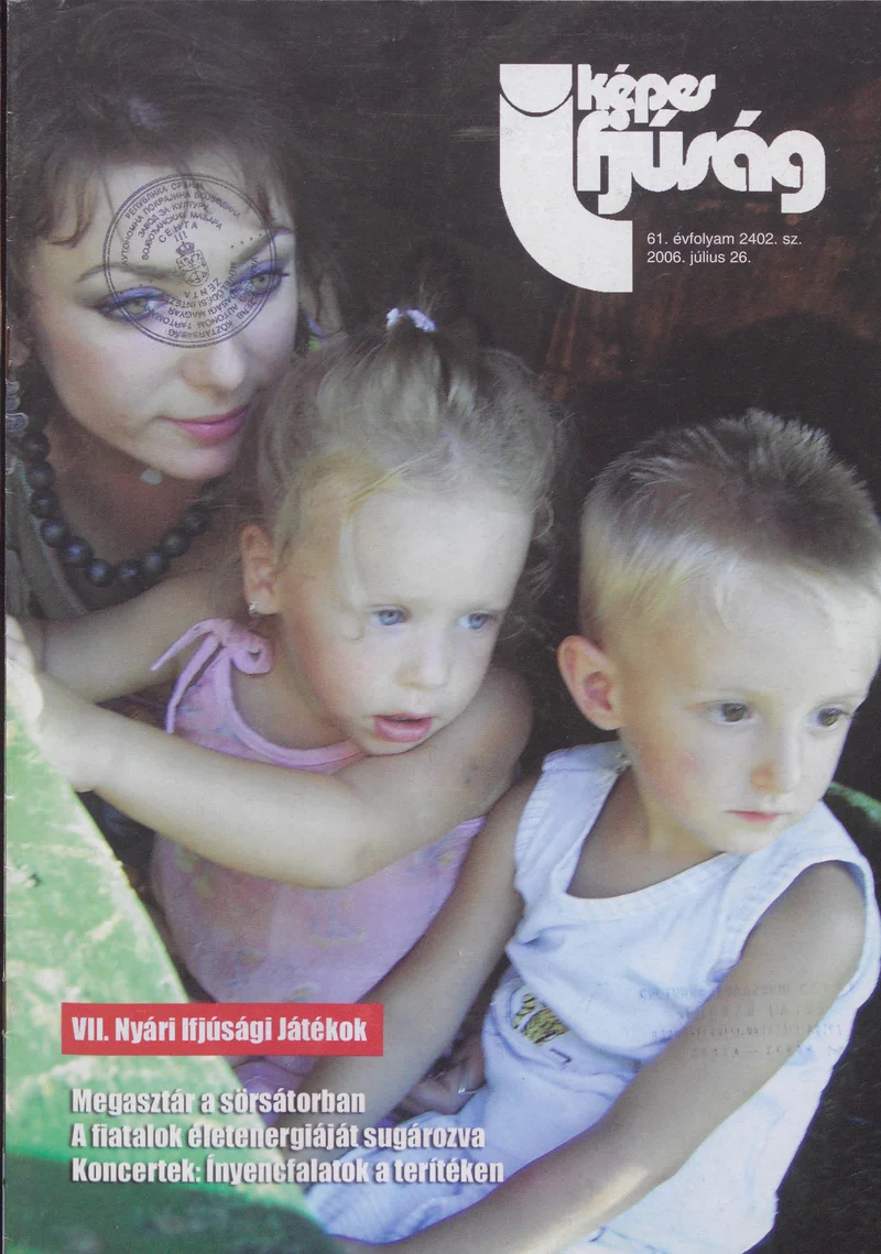 Képes Ifjúság, 62. évf. 2006. július 26. 2402. sz.