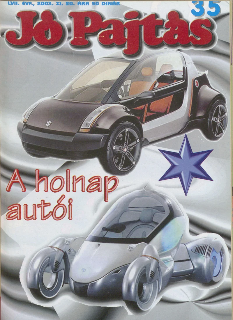 Jó Pajtás, 57. évf. 2003. november 20. 35. sz.