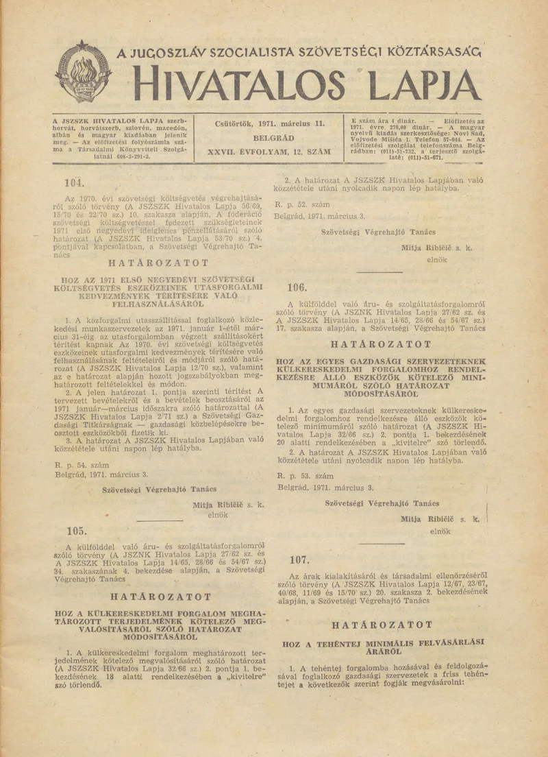 A Jugoszláv Szocialista Szövetségi Köztársaság Hivatalos Lapja, 27. évf. 1971. március 11. 12. sz. 225–232. oldal