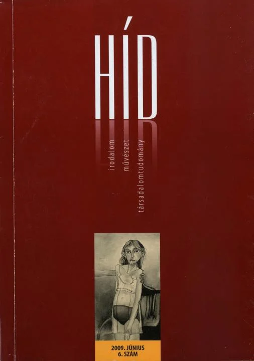 Híd, 73. évf. 2009. június. 6. sz. 1–129. oldal