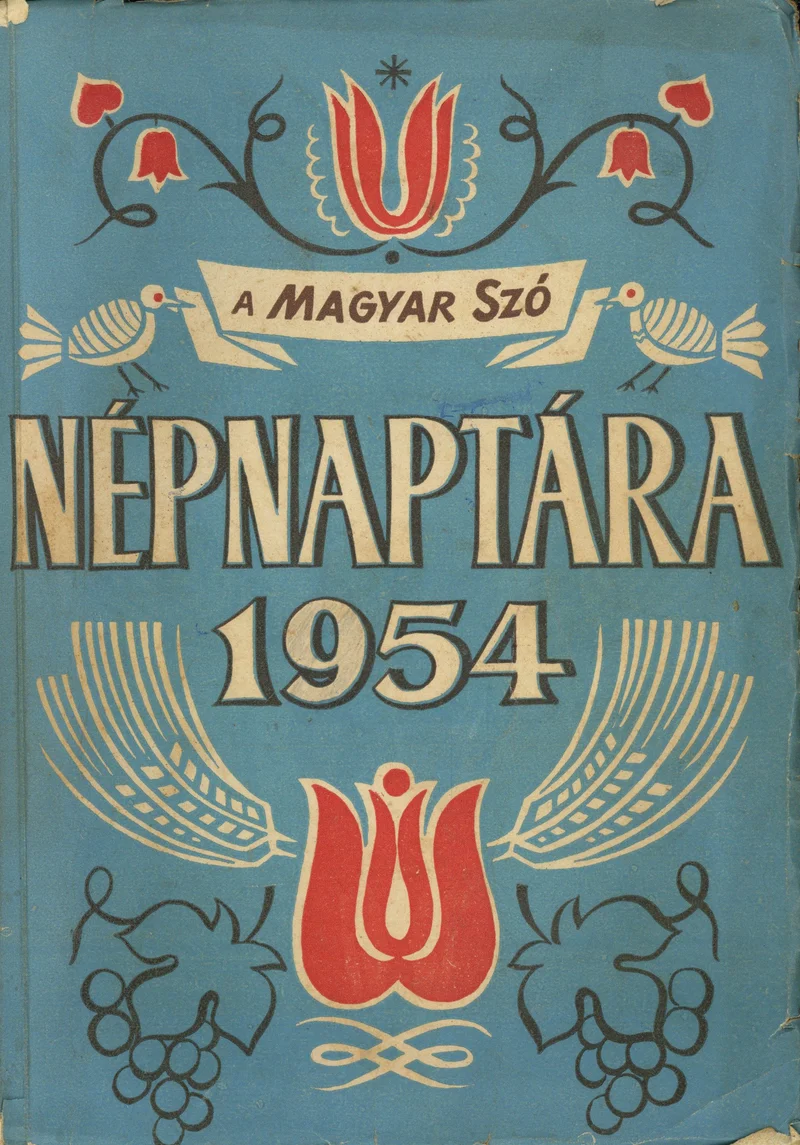 Magyar Szó Naptár, 10. évf. 1954. 10. sz.