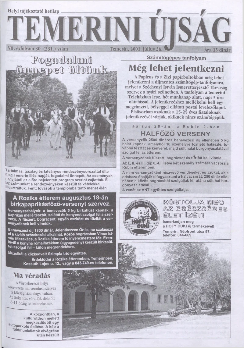 Temerini Újság, 7. évf. 2001. július 26. 30. sz.