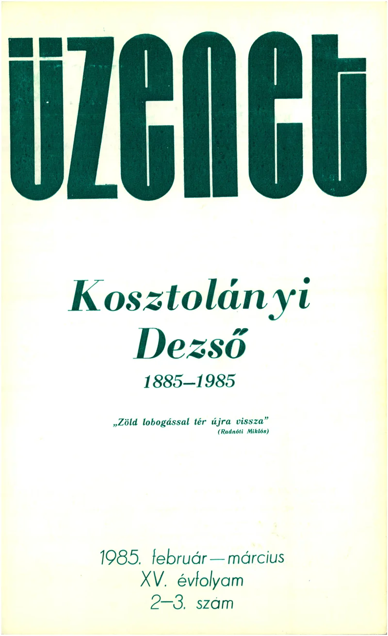 Üzenet, 15. évf. 1985. február – március. 2–3. sz. 67–264. oldal
