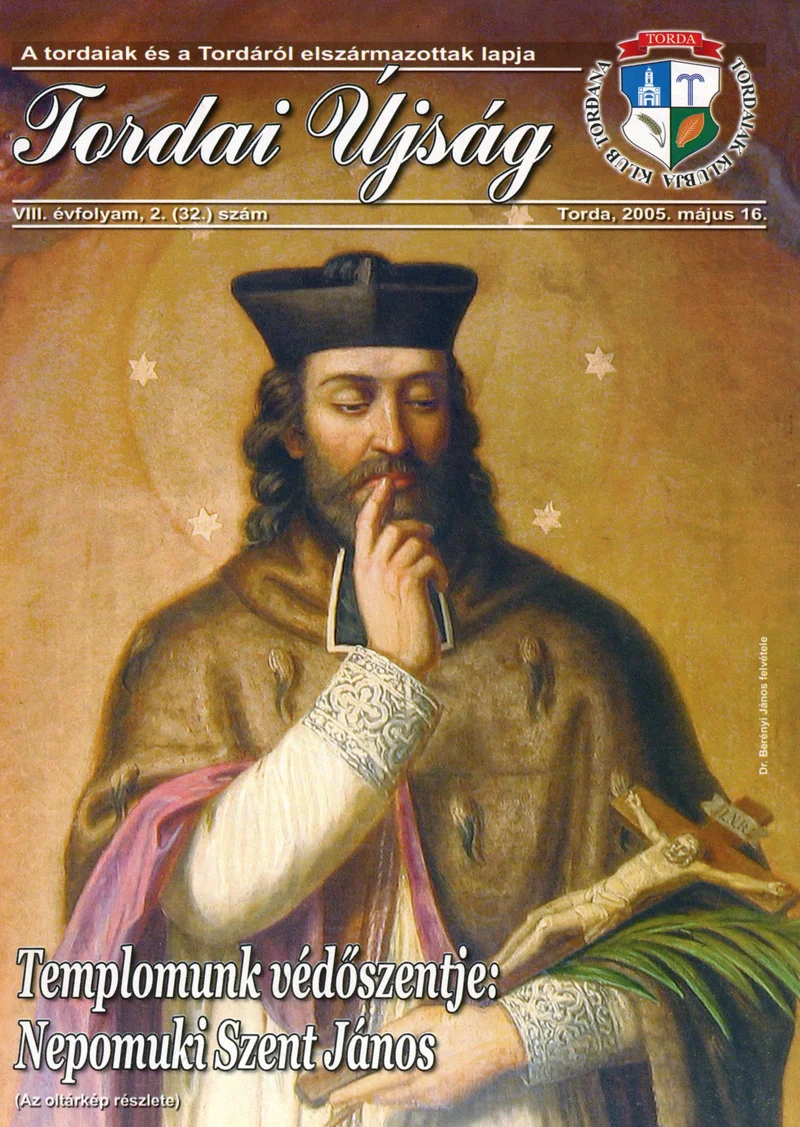 Tordai Újság, 8. évf. 2005. május 16. 2. sz. 1–24. oldal