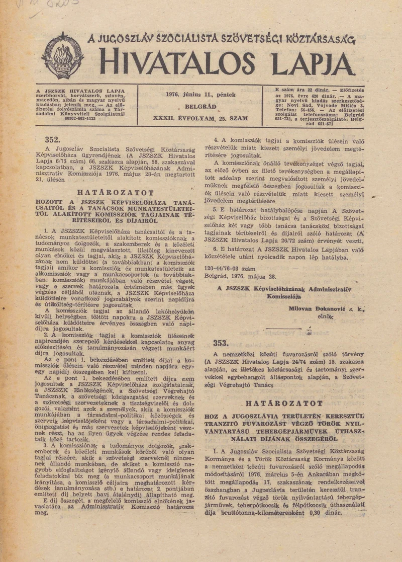 A Jugoszláv Szocialista Szövetségi Köztársaság Hivatalos Lapja, 32. évf. 1976. június 11. 25. sz. 605–628. oldal