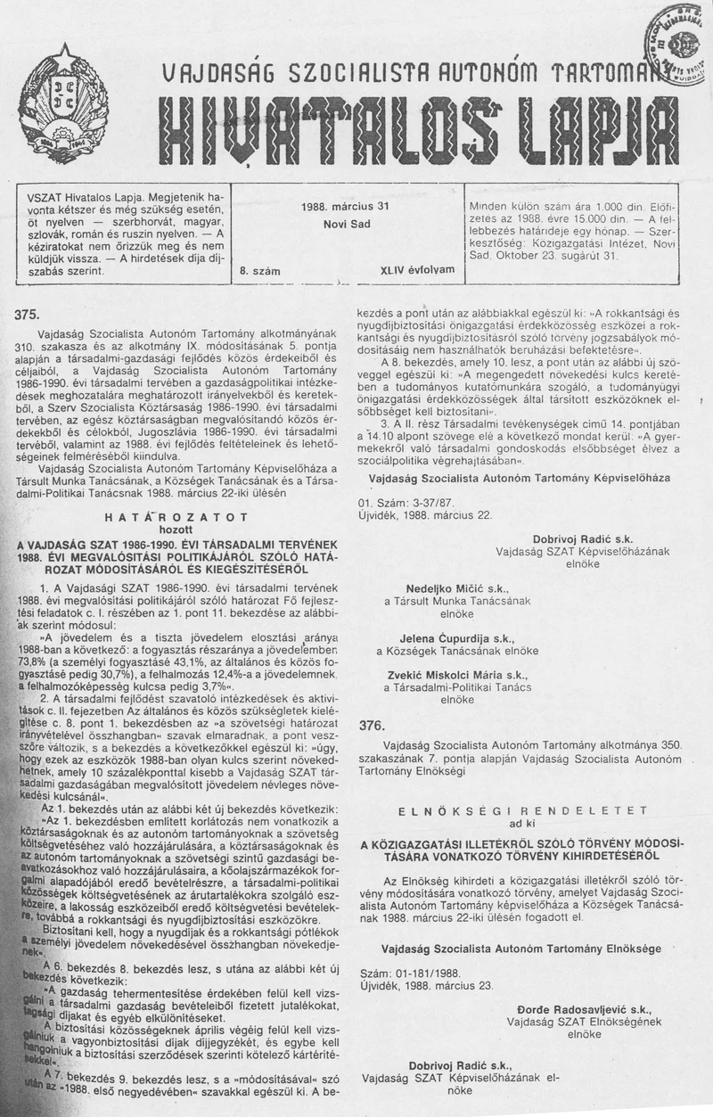Vajdaság Szocialista Autonóm Tartomány Hivatalos Lapja, 44. évf. 1988. március 31. 8. sz.