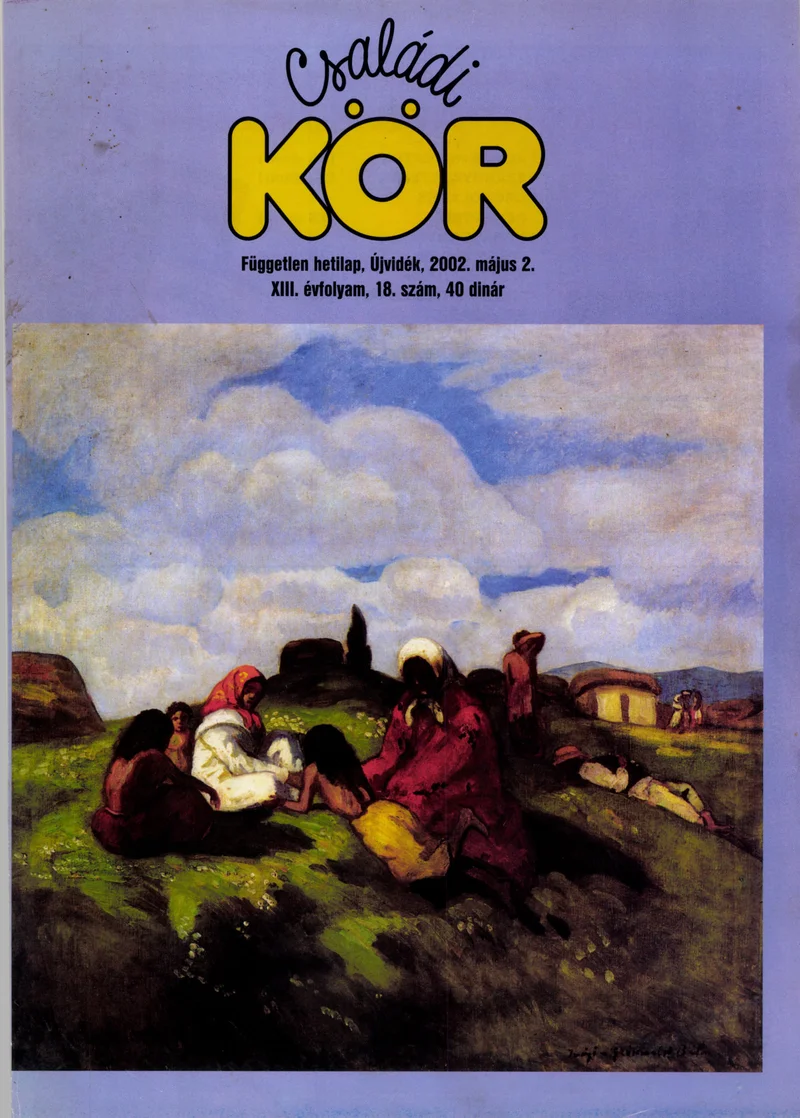 Családi Kör, 13. évf. 2002. május 2. 18. sz.