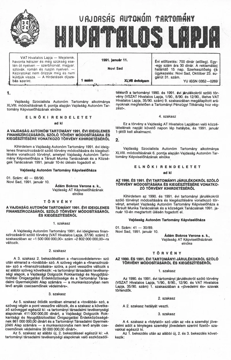 Vajdaság Szocialista Autonóm Tartomány Hivatalos Lapja, 47. évf. 1991. január 11. 1. sz.