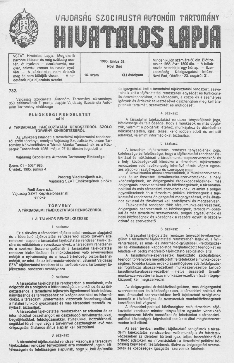 Vajdaság Szocialista Autonóm Tartomány Hivatalos Lapja, 41. évf. 1985. június 21. 16. sz.