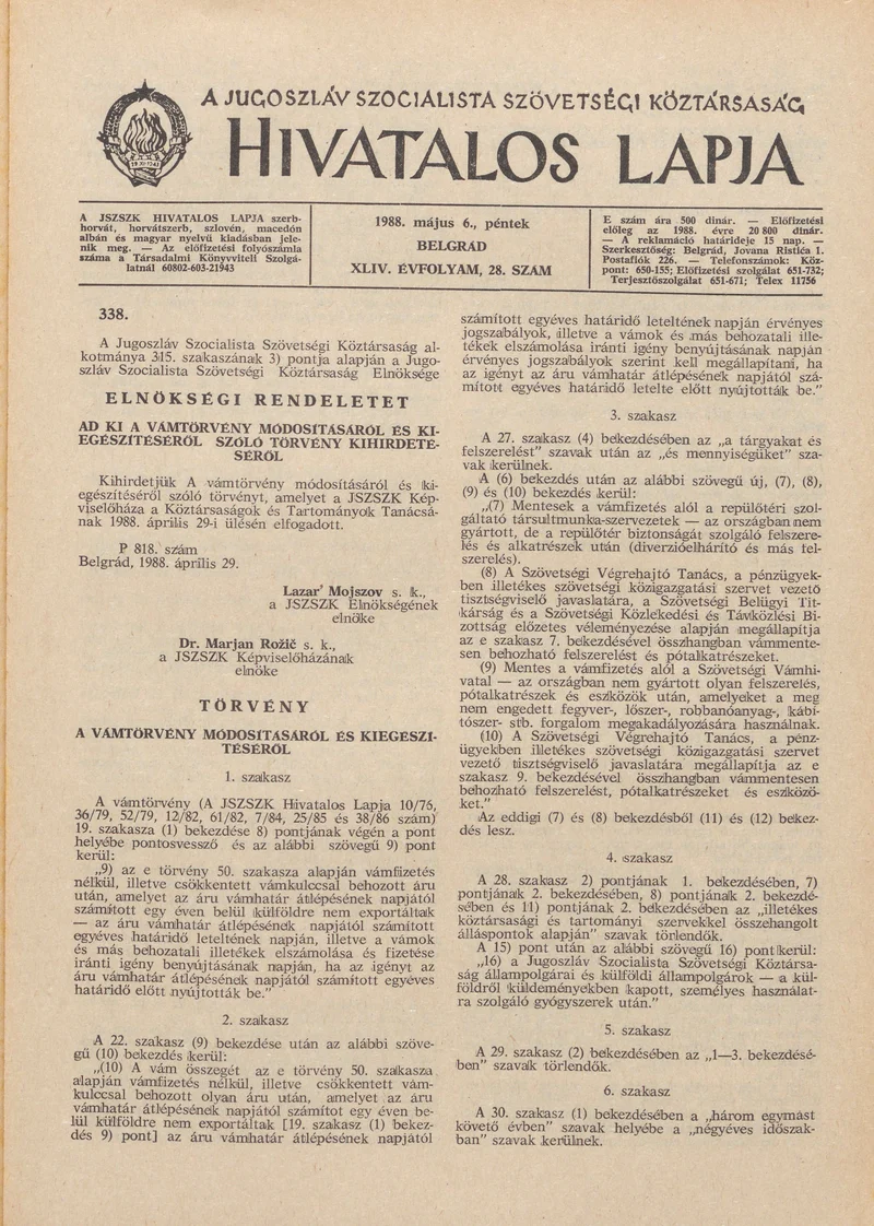 A Jugoszláv Szocialista Szövetségi Köztársaság Hivatalos Lapja, 44. évf. 1988. május 6. 28. sz. 789–808. oldal