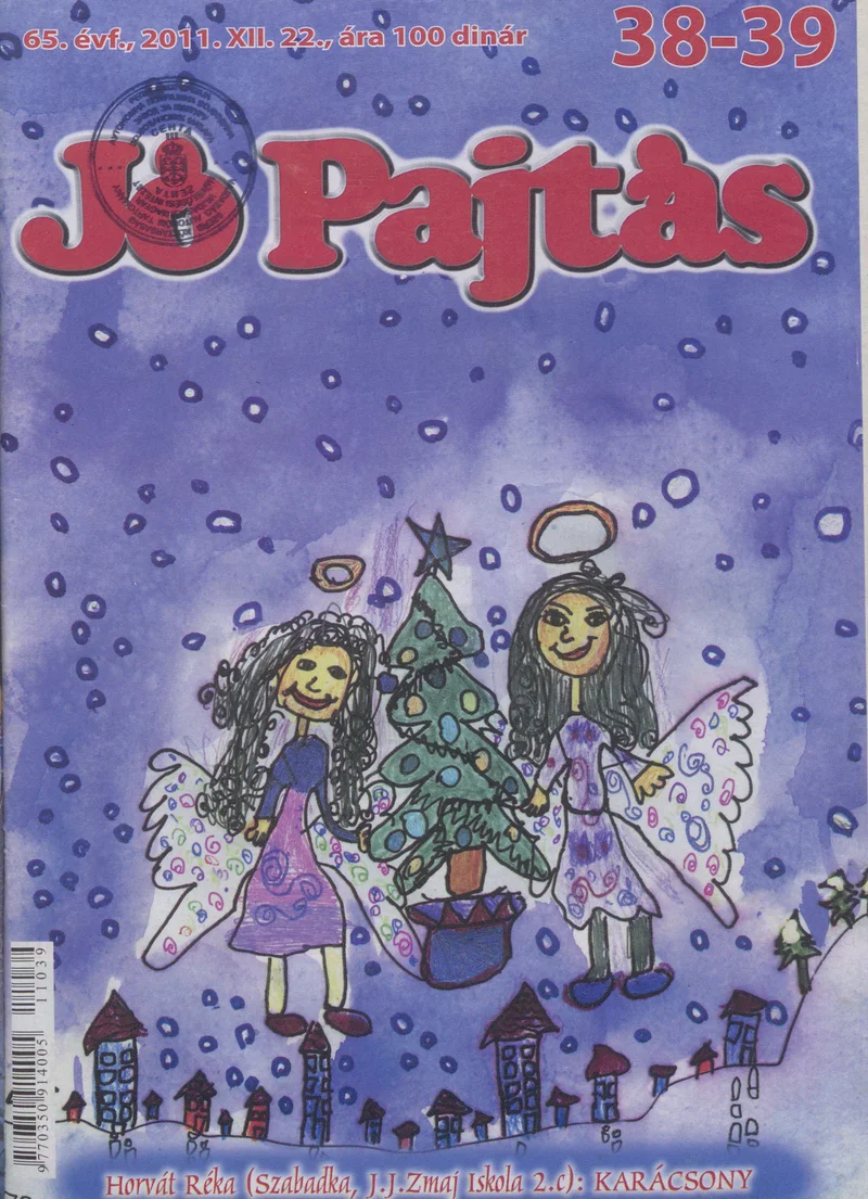Jó Pajtás, 65. évf. 2011. december 22. 38–39. sz.
