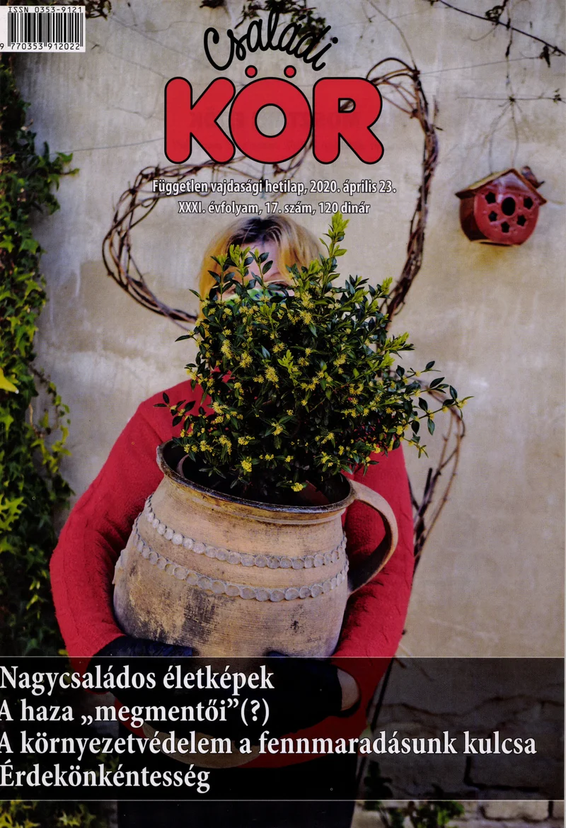 Családi Kör, 31. évf. 2020. április 23. 17. sz.
