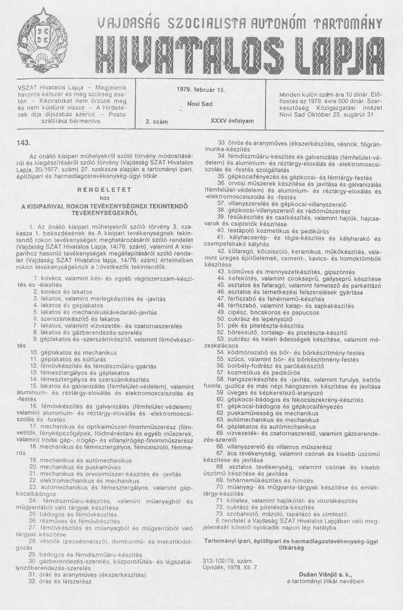 Vajdaság Szocialista Autonóm Tartomány Hivatalos Lapja, 35. évf. 1979. február 15. 2. sz. 153–224. oldal