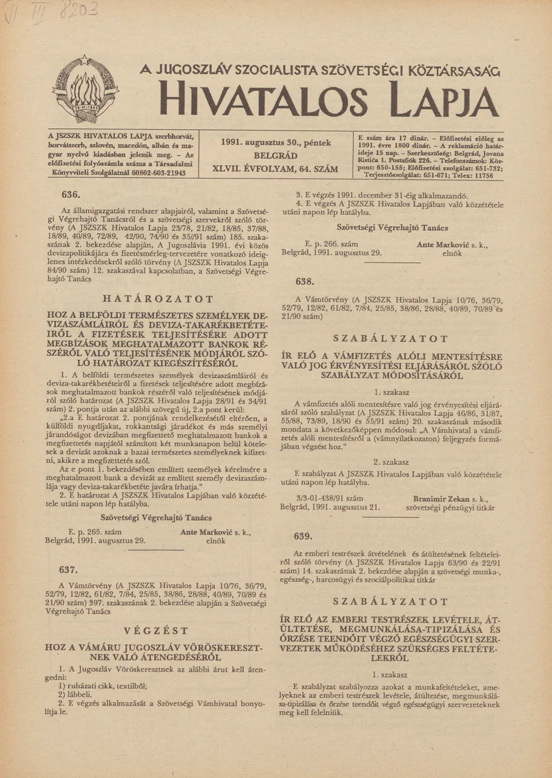 A Jugoszláv Szocialista Szövetségi Köztársaság Hivatalos Lapja, 47. évf. 1991. augusztus 30. 64. sz. 1037–1052. oldal