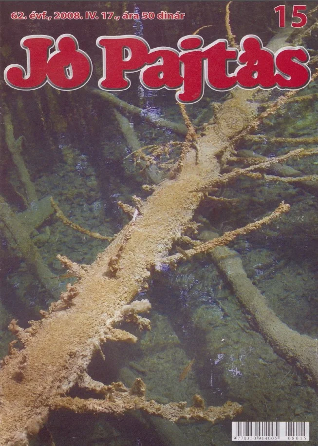 Jó Pajtás, 62. évf. 2008. április 17. 15. sz.