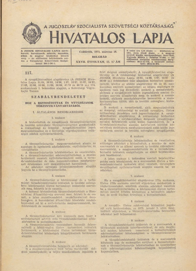 A Jugoszláv Szocialista Szövetségi Köztársaság Hivatalos Lapja, 27. évf. 1971. március 18. 13. sz. 233–240. oldal