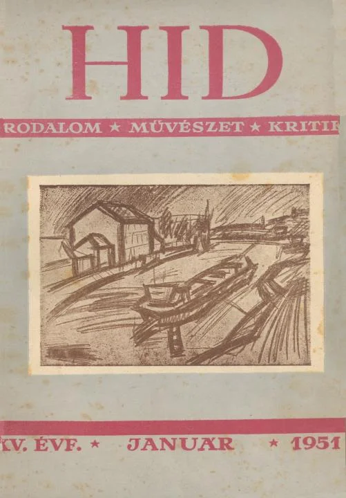Híd, 15. évf. 1951. január. 1. sz. 1–94. oldal