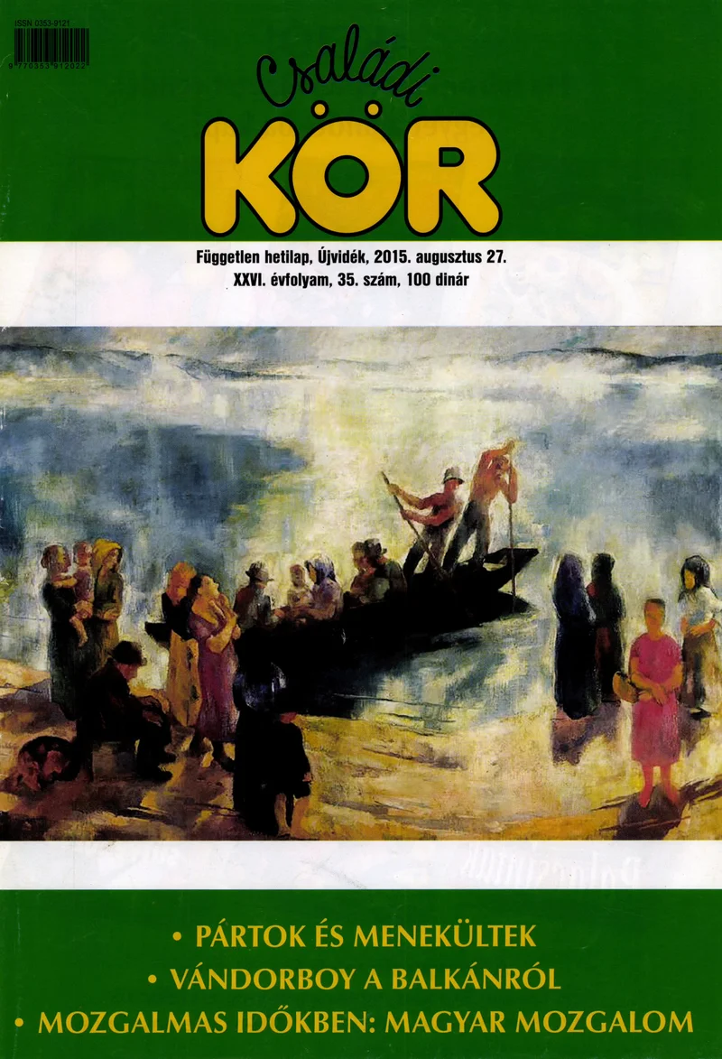 Családi Kör, 26. évf. 2015. augusztus 27. 35. sz.