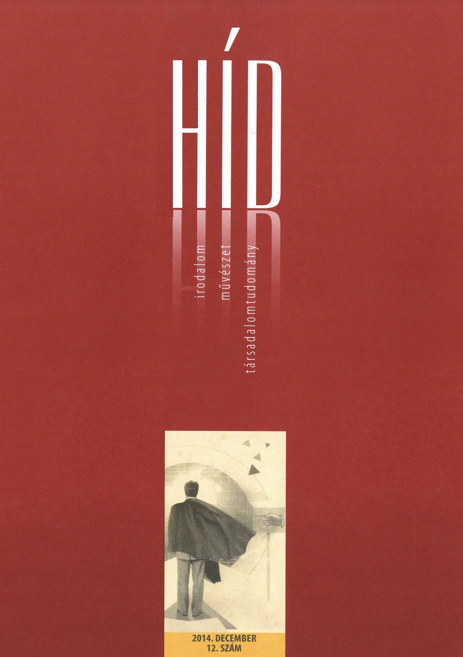 Híd, 78. évf. 2014. december. 12. sz. 1–149. oldal
