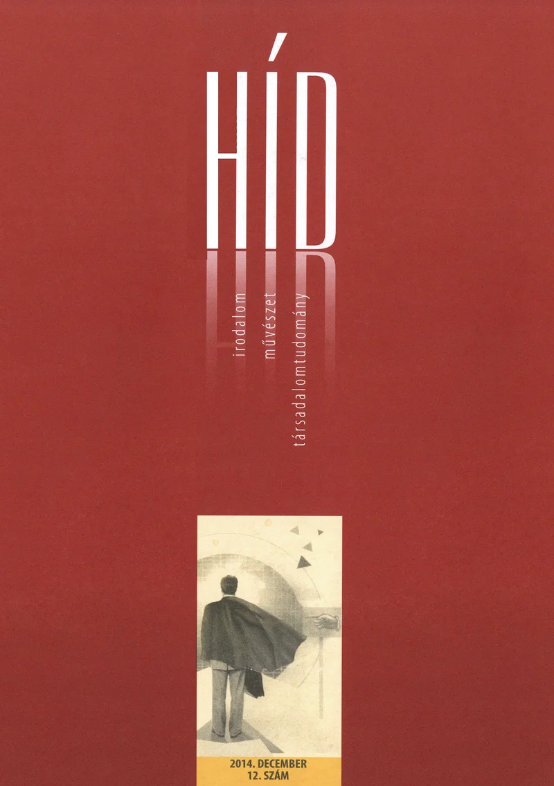Híd, 78. évf. 2014. december. 12. sz. 1–149. oldal