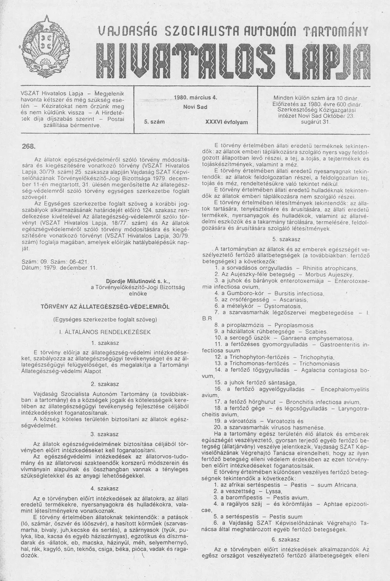 Vajdaság Szocialista Autonóm Tartomány Hivatalos Lapja, 36. évf. 1980. március 4. 5. sz. 257–272. oldal
