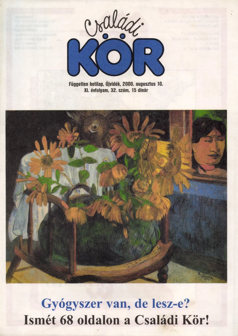 Családi Kör, 11. évf. 2000. augusztus 10. 32. sz.