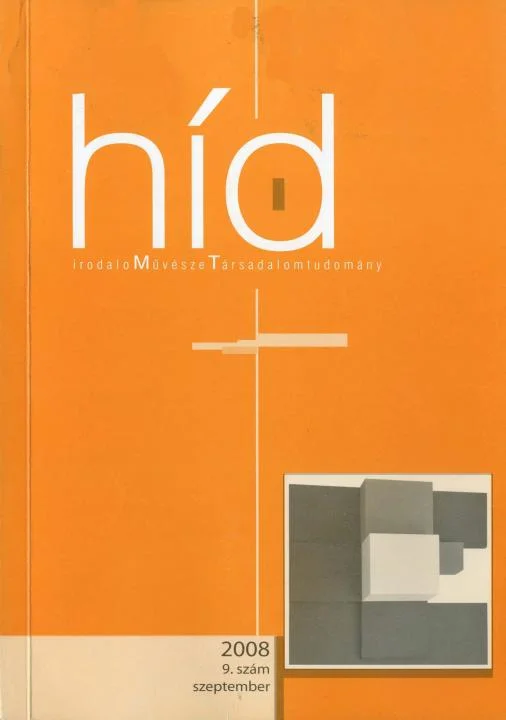 Híd, 72. évf. 2008. szeptember. 9. sz. 1–92. oldal
