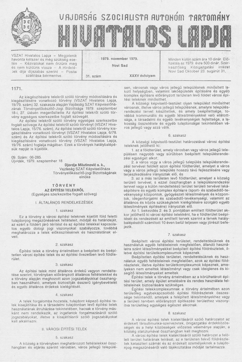 Vajdaság Szocialista Autonóm Tartomány Hivatalos Lapja, 35. évf. 1979. november 27. 31. sz. 1309–1328. oldal