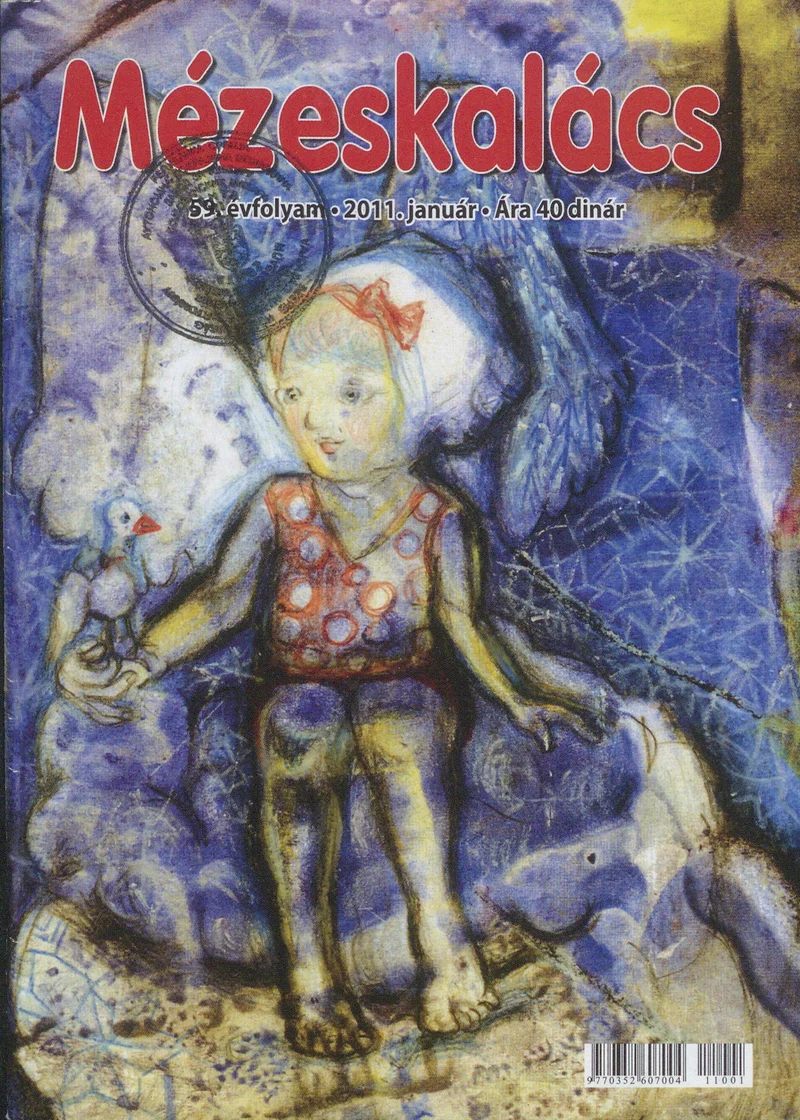 Mézeskalács, 59. évf. 2011. január. 1. sz.