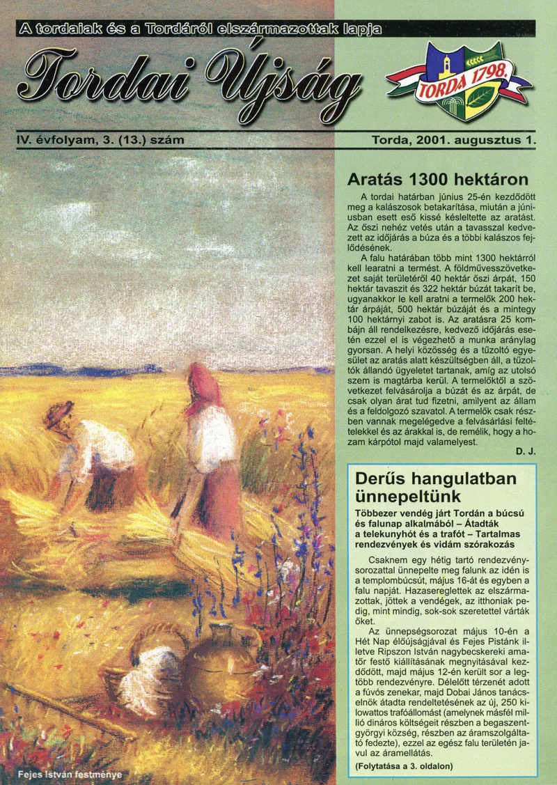 Tordai Újság, 4. évf. 2001. augusztus 1. 3. sz. 1–18. oldal