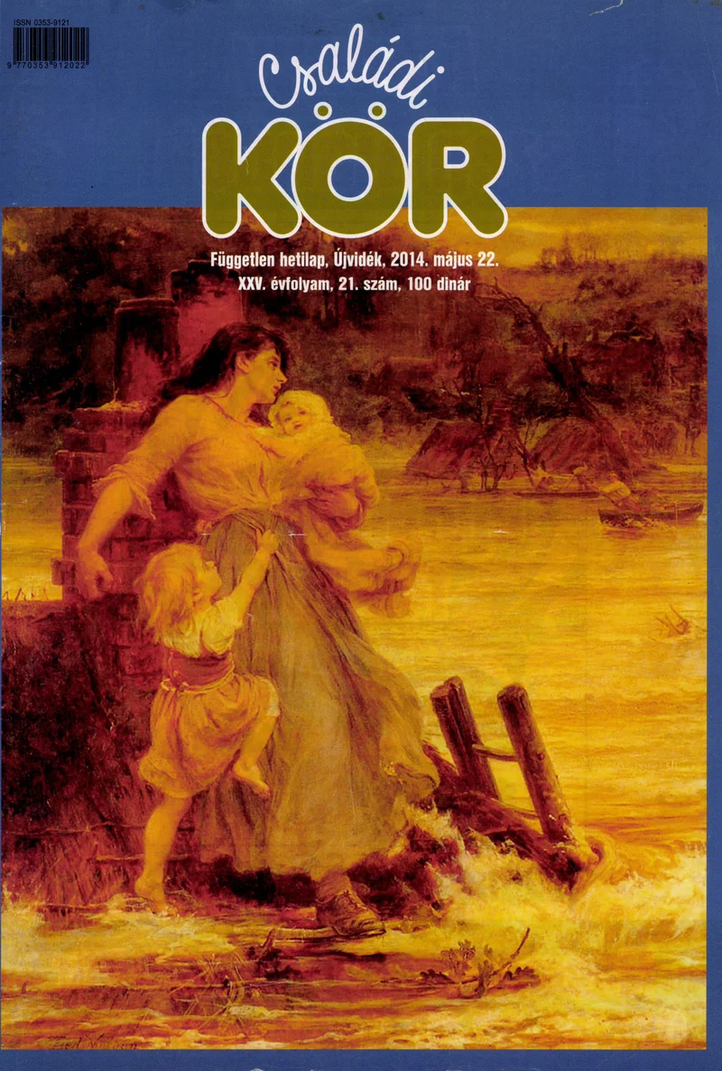 Családi Kör, 25. évf. 2014. május 22. 21. sz.