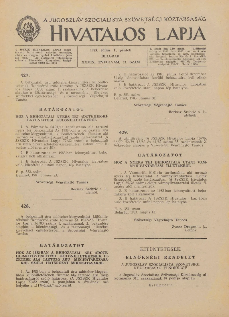A Jugoszláv Szocialista Szövetségi Köztársaság Hivatalos Lapja, 39. évf. 1983. július 1. 33. sz. 993–996. oldal