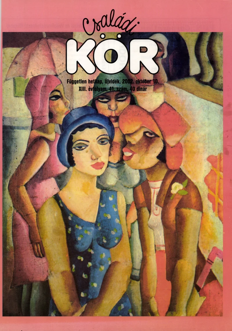 Családi Kör, 13. évf. 2002. október 10. 41. sz.