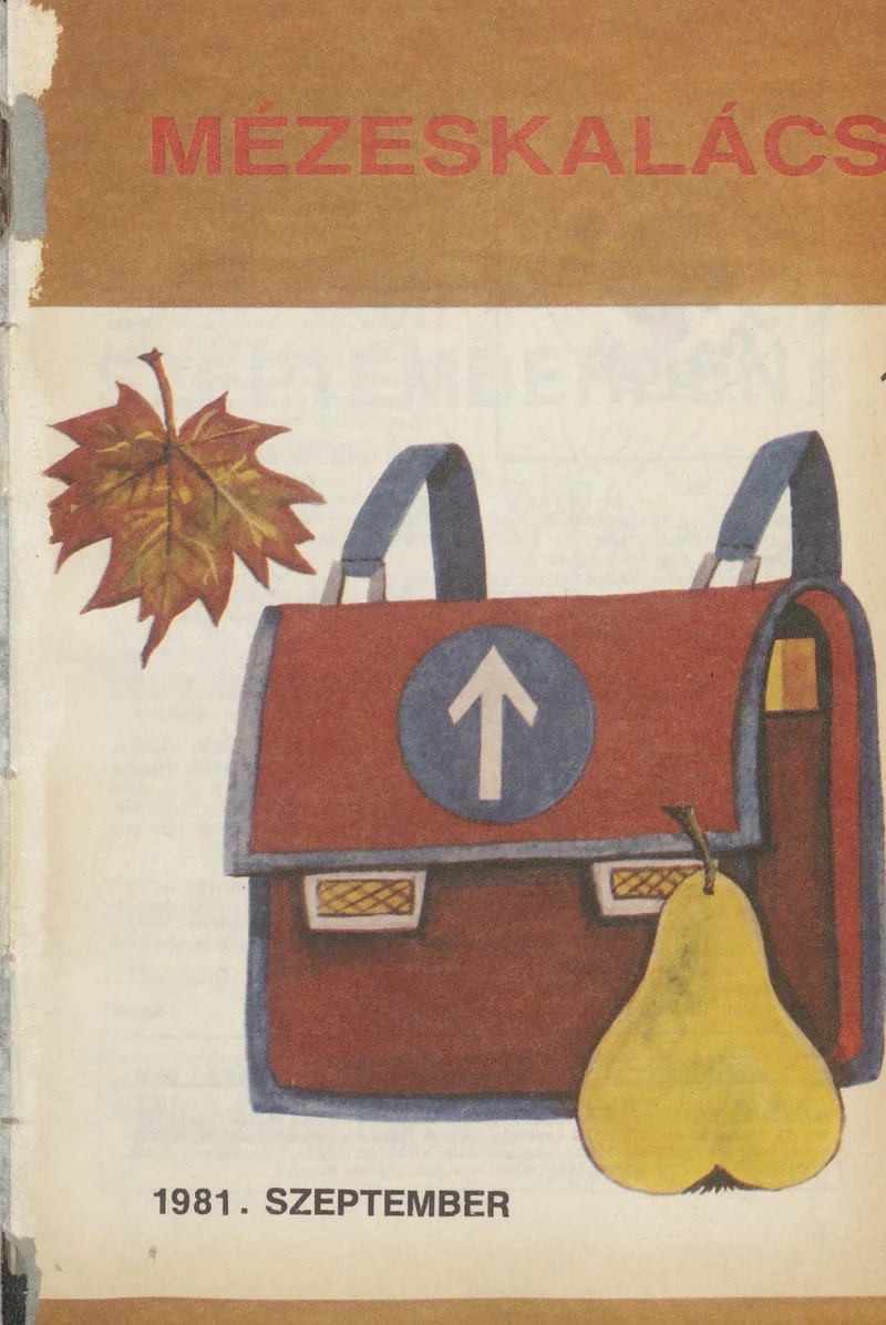 Mézeskalács, 29. évf. 1981. szeptember. 7. sz.