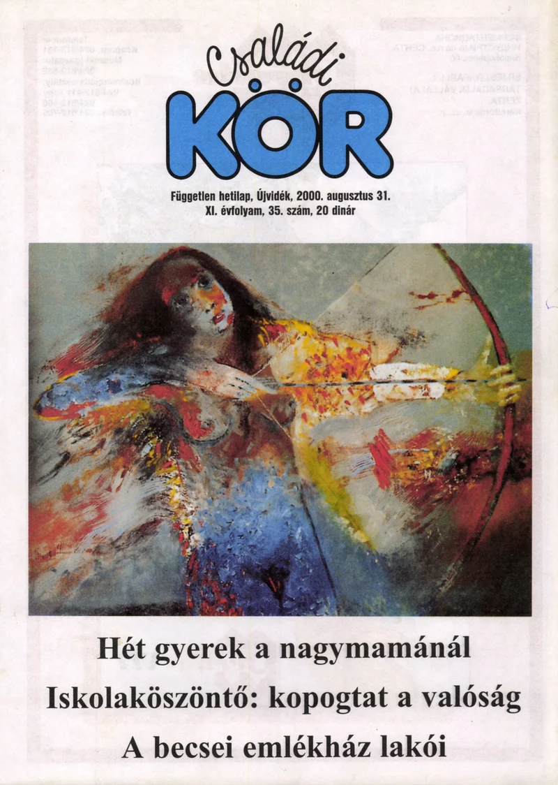Családi Kör, 11. évf. 2000. augusztus 31. 35. sz.