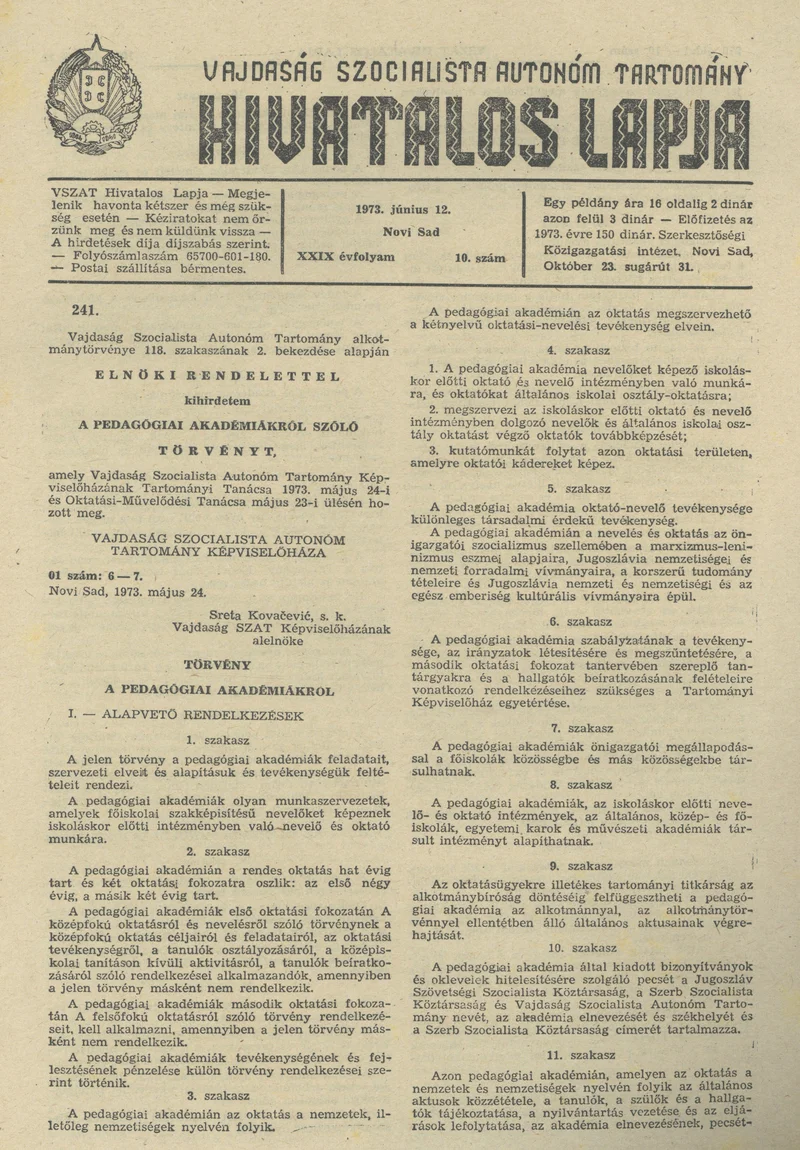 Vajdaság Szocialista Autonóm Tartomány Hivatalos Lapja, 29. évf. 1973. június 12. 10. sz. 269–272. oldal