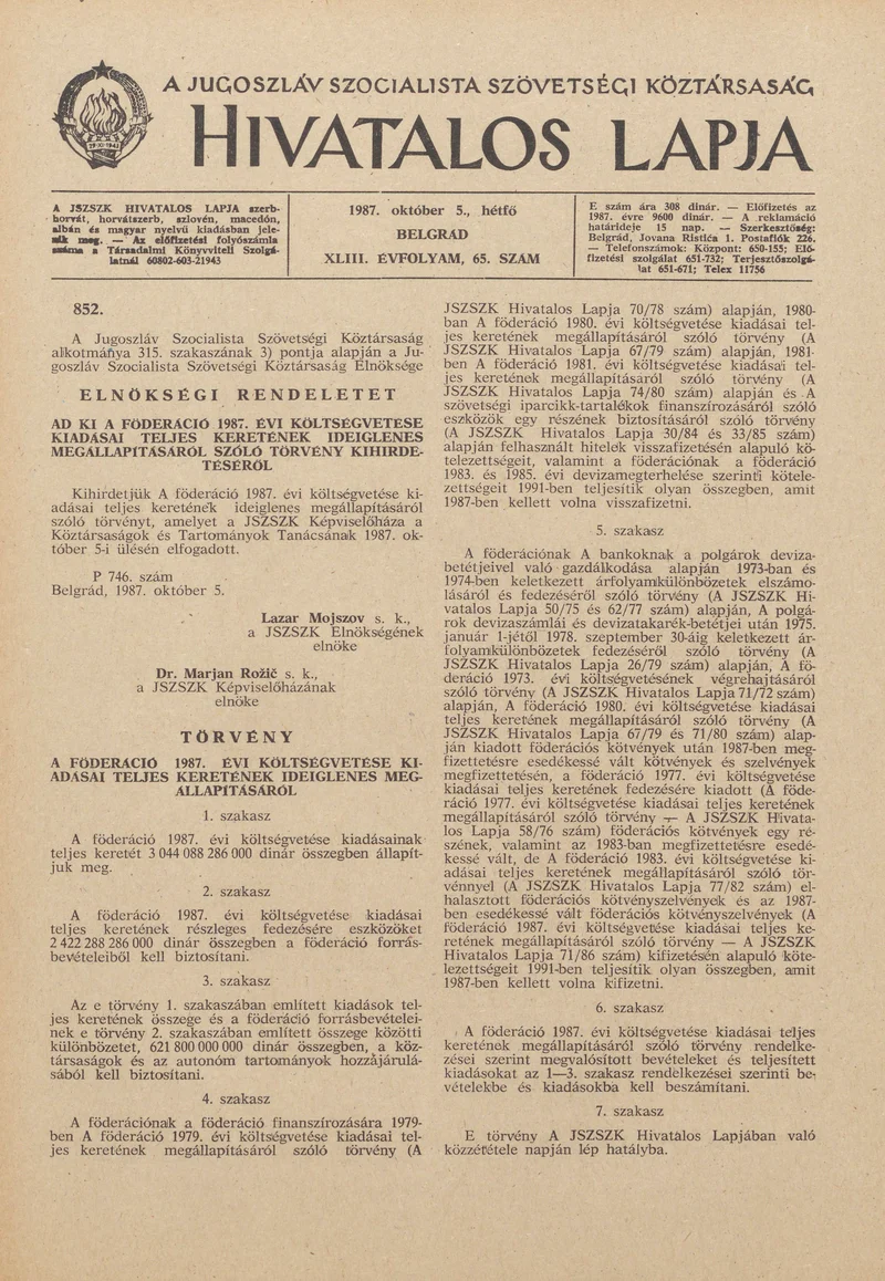A Jugoszláv Szocialista Szövetségi Köztársaság Hivatalos Lapja, 43. évf. 1987. október 5. 65. sz. 1513–1540. oldal