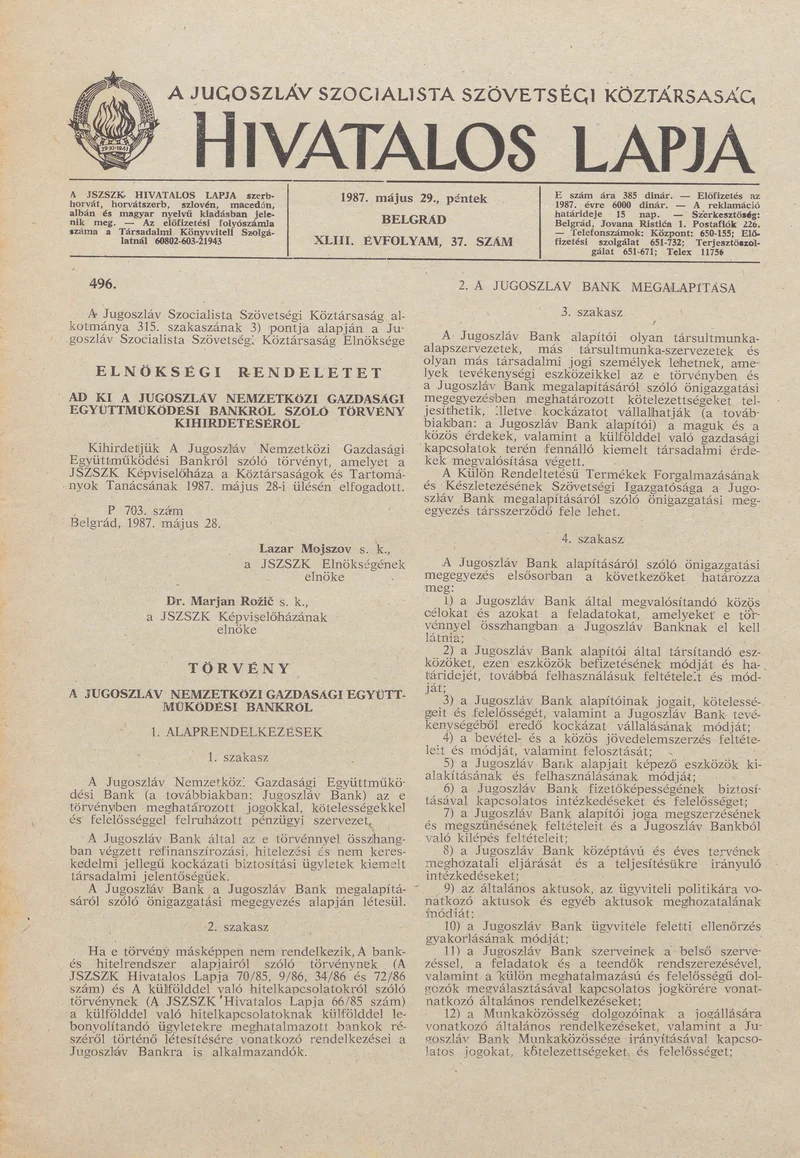 A Jugoszláv Szocialista Szövetségi Köztársaság Hivatalos Lapja, 43. évf. 1987. május 29. 37. sz. 909–952. oldal