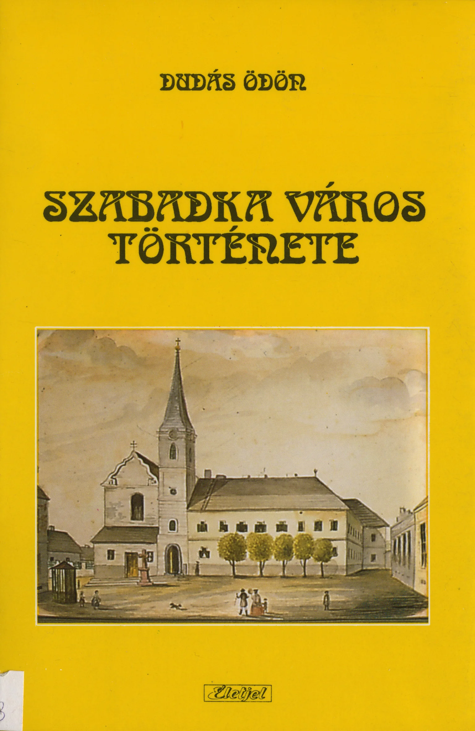 Szabadka város története