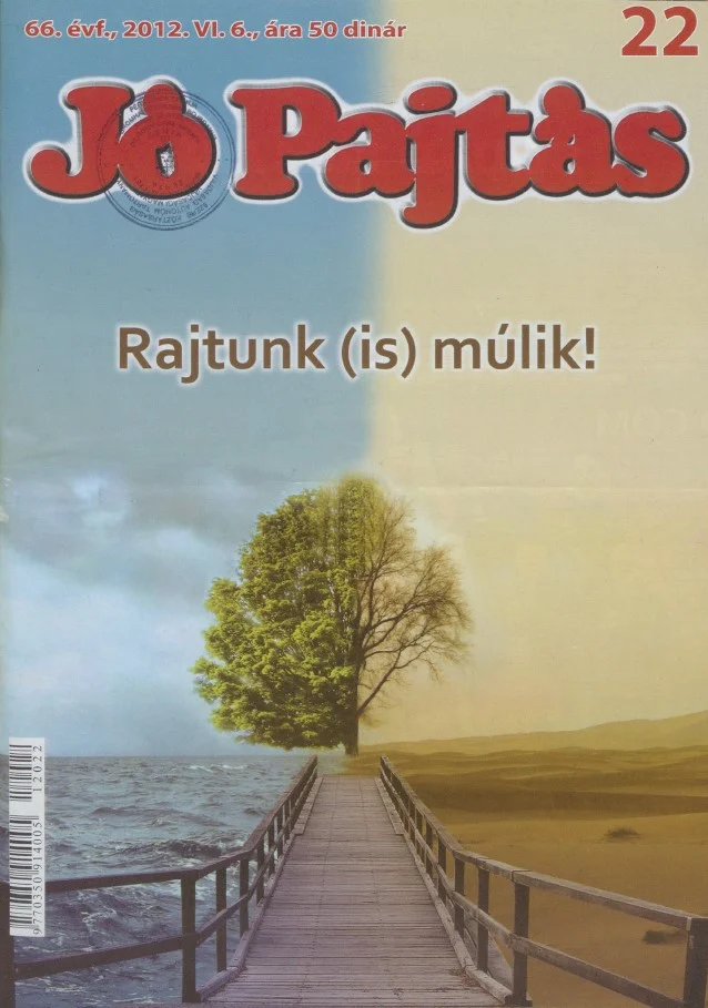 Jó Pajtás, 66. évf. 2012. június 6. 22. sz.