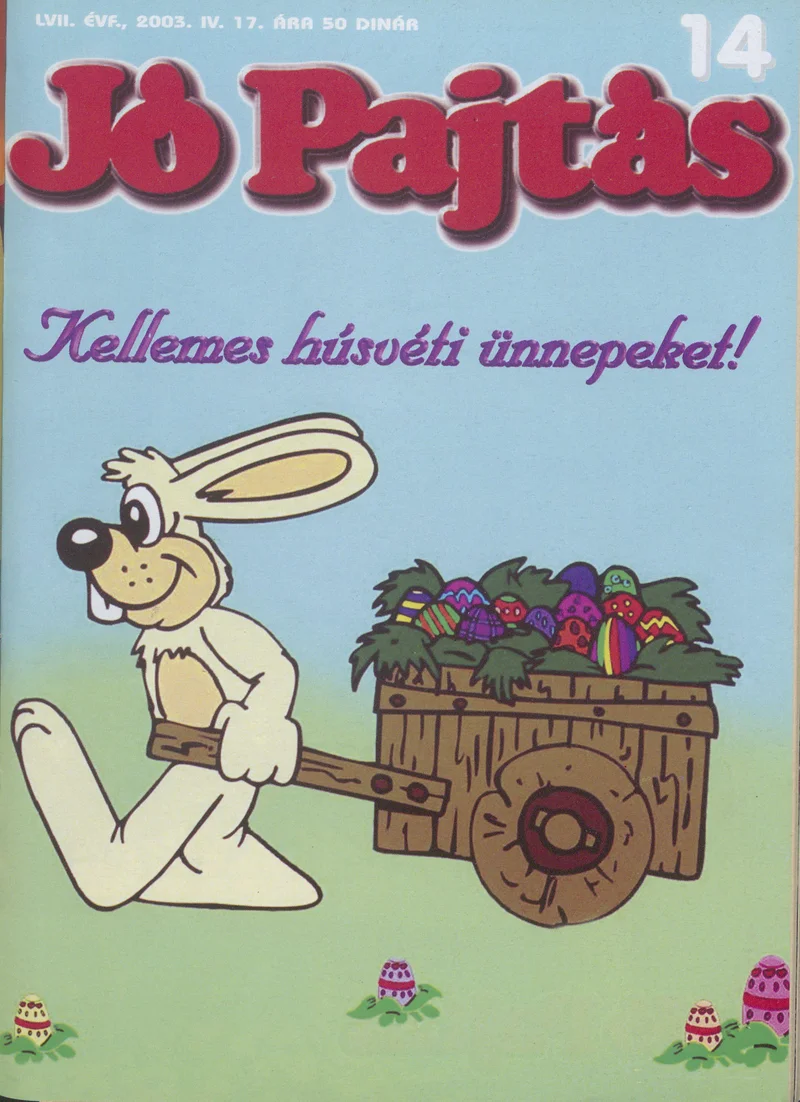 Jó Pajtás, 57. évf. 2003. április 17. 14. sz.