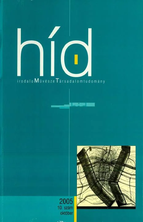 Híd, 69. évf. 2005. október. 10. sz. 1–96. oldal