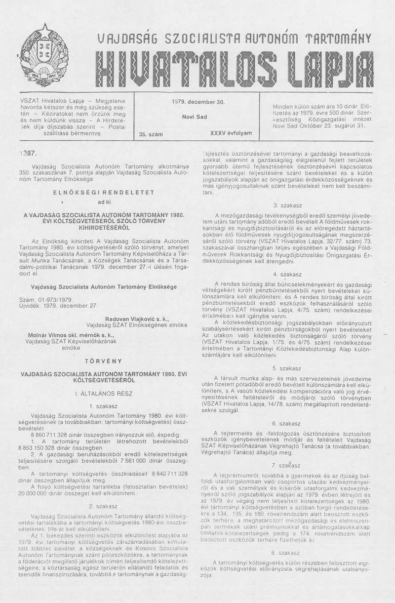 Vajdaság Szocialista Autonóm Tartomány Hivatalos Lapja, 35. évf. 1979. december 30. 35. sz. 1489–1536. oldal
