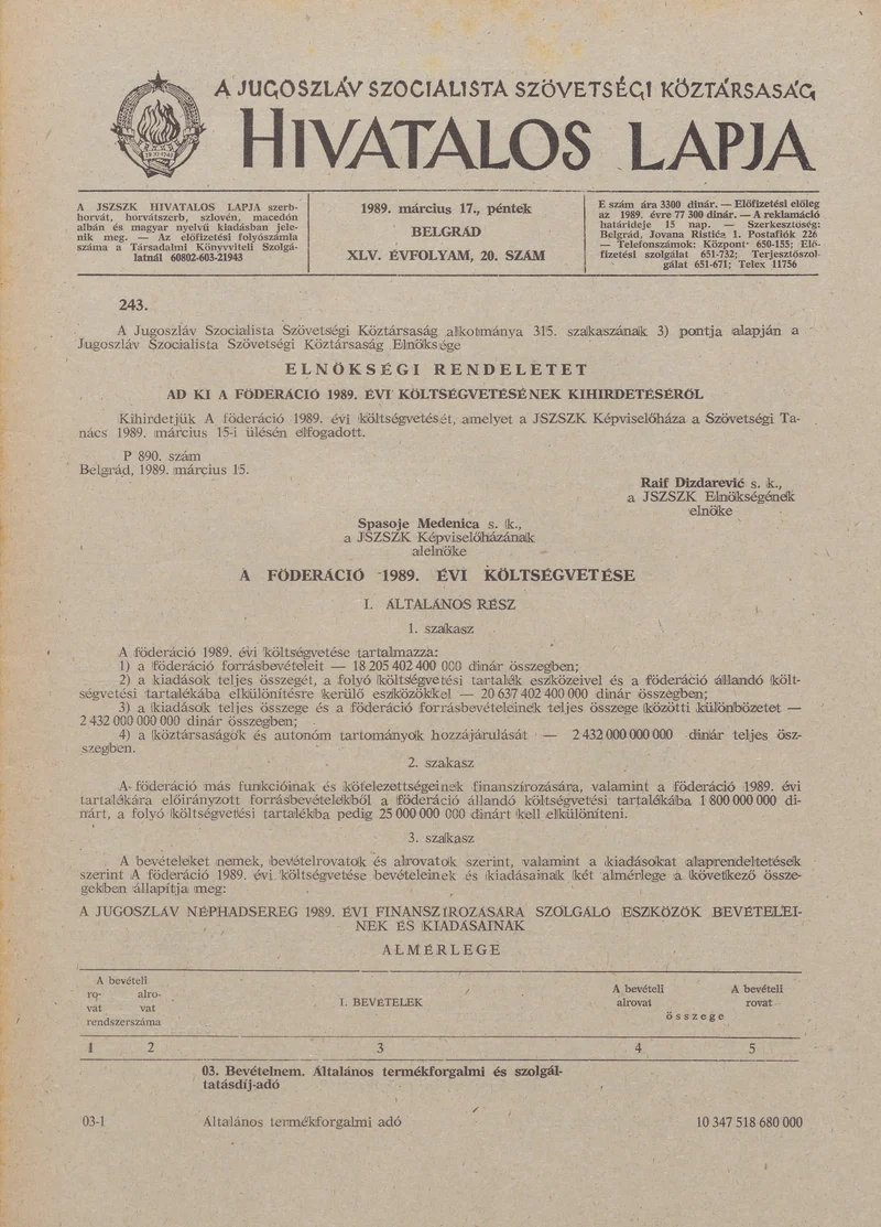 A Jugoszláv Szocialista Szövetségi Köztársaság Hivatalos Lapja, 45. évf. 1989. március 17. 20. sz. 469–504. oldal