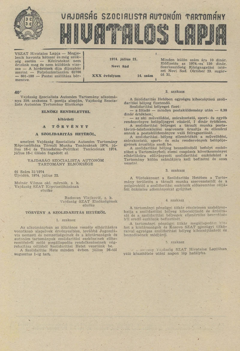 Vajdaság Szocialista Autonóm Tartomány Hivatalos Lapja, 30. évf. 1974. július 21. 14. sz. 593–594. oldal