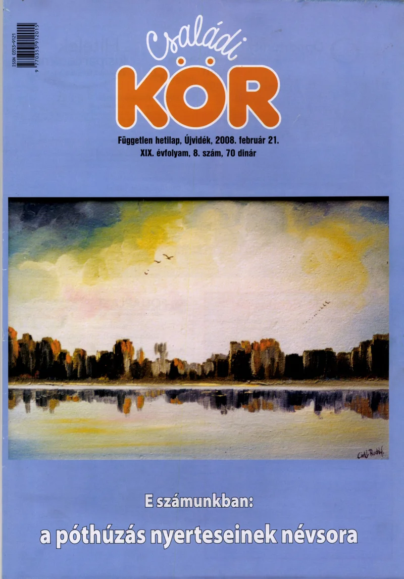Családi Kör, 19. évf. 2008. február 21. 8. sz.