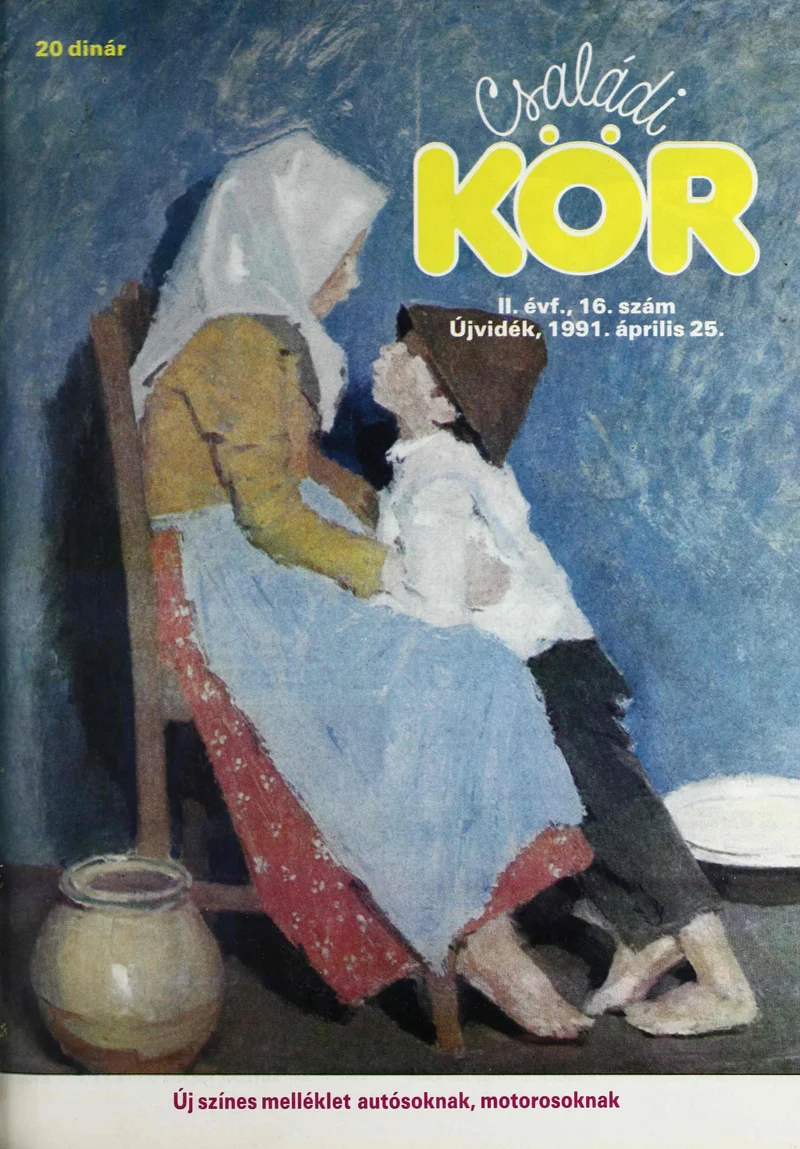 Családi Kör, 2. évf. 1991. április 25. – . 16. sz.